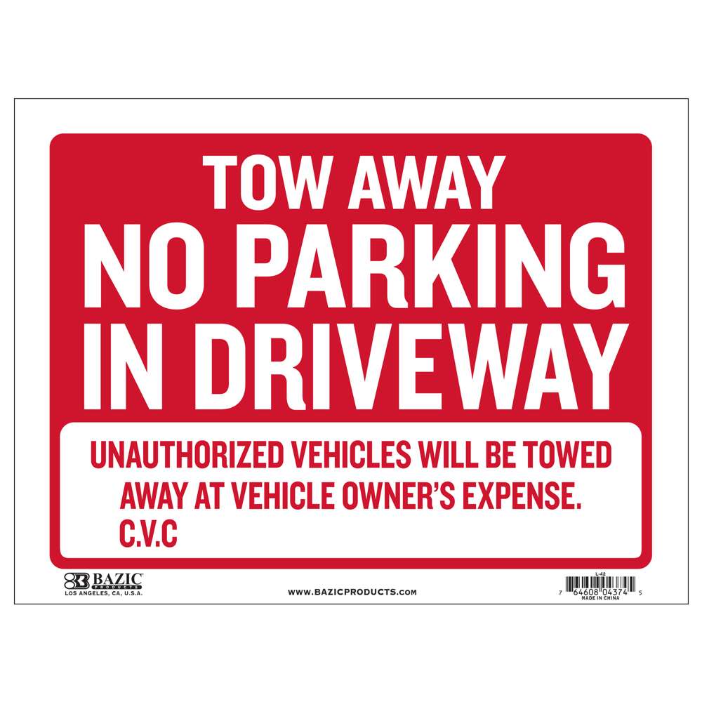 12" X 16" Tow Away Sign