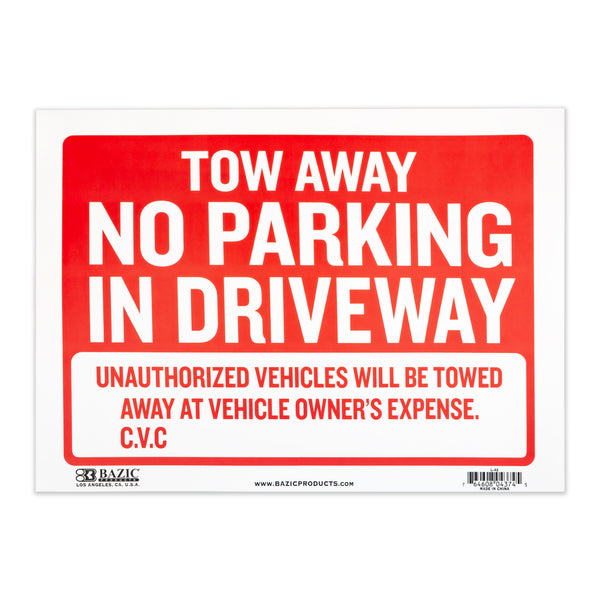 12" X 16" Tow Away Sign